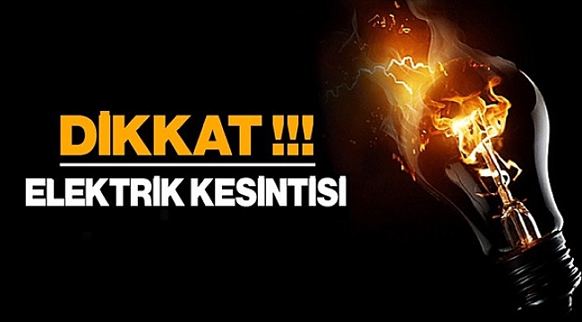 Elektrikler kesilecek!