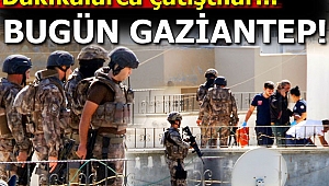 Gaziantep'te baskına giden polislere ateş açıldı!