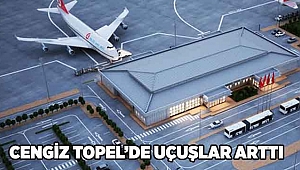 Cengiz Topel'den uçuşlar yüzde 46 arttı
