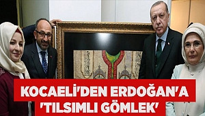 Kocaeli'den Erdoğan'a 'Tılsımlı Gömlek'