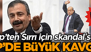HDP’de büyük kavga… Hasip’ten Sırrı için skandal sözler! İstifa etti