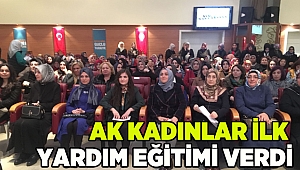 AK Parti İl Kadın Kolları'ndan  İlk Yardım Eğitimi