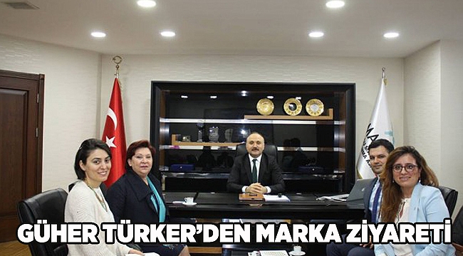 Güher Türker'den MARKA ziyareti