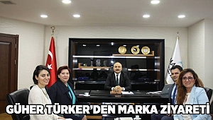 Güher Türker'den MARKA ziyareti
