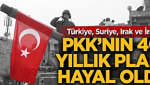 PKK'nın 40 yıllık planı hayal oldu!