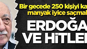Bir gecede 250 kişiyi katleden hain iyice saçmaladı: Erdoğan ve Hitler...