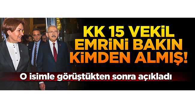 Kılıçdaroğlu 15 vekil talimatını kuryeden almış!