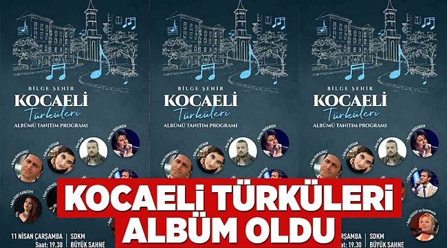 Kocaeli Türküleri albüm oldu