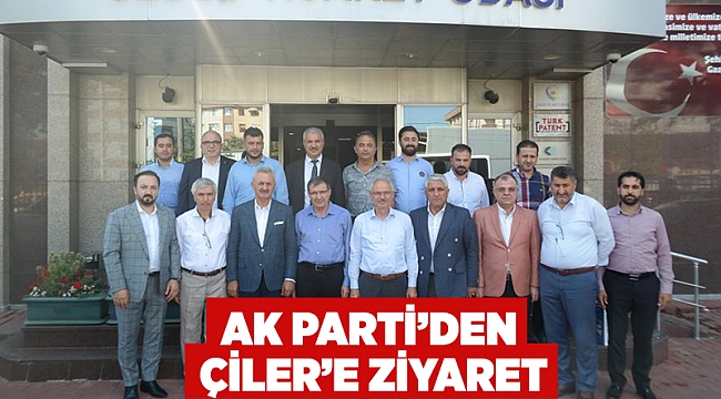 AK Parti'den Çiler'e ziyaret