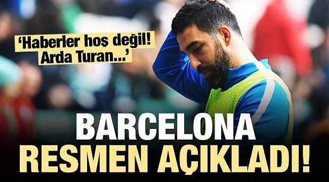 Barcelona resmen açıkladı! 'Arda Turan...'