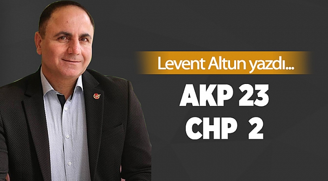 AKP 23 CHP  2