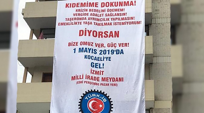 Türk-İş 1 Mayıs'ı Kocaeli'de kutlayacak 