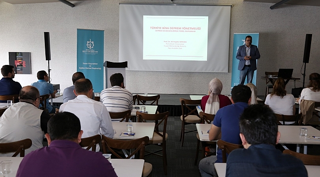 Belediyelere ''Türkiye Bina Deprem Yönetmeliği'' eğitimi