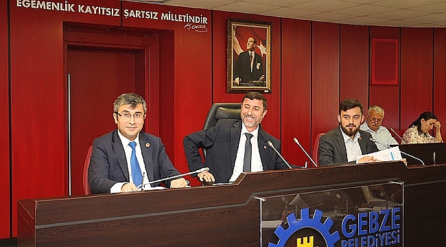 Gebze Belediyesinde Haziran ayı meclisi yapıldı