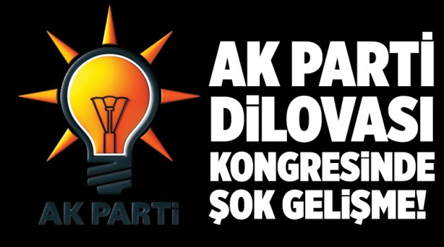 AK Parti Dilovası kongresinde şok gelişme
