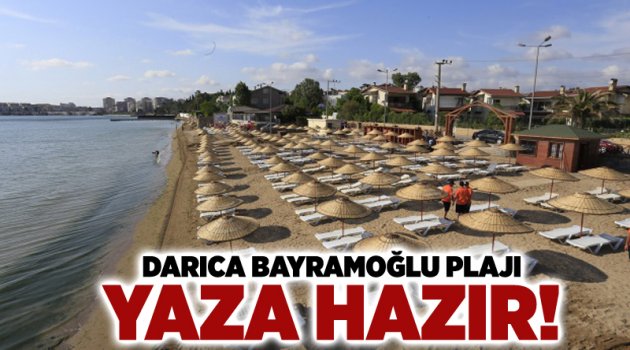 Darıca Bayramoğlu Plajı YAZA HAZIR!