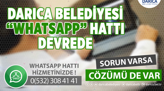 Darıca Belediyesi “Whatsapp” hattı devrede
