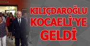 Kılıçdaroğlu, Kocaeli'ye geldi