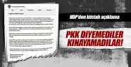 HDP PKK diyemedi