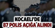 Kocaeli'de 87 polis açığa alındı